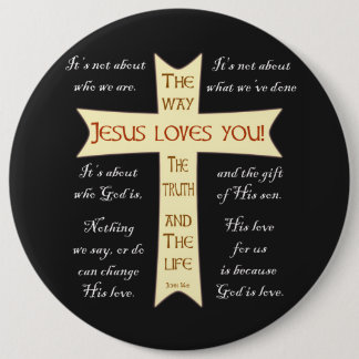 Jesus Loves You 6 Cm Round Badge