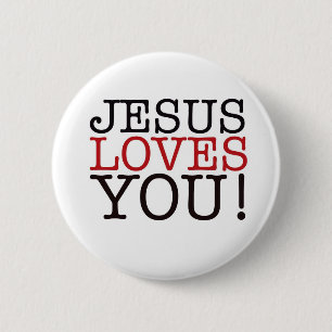 Jesus Loves You! 6 Cm Round Badge