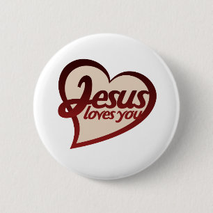 Jesus Loves you 6 Cm Round Badge