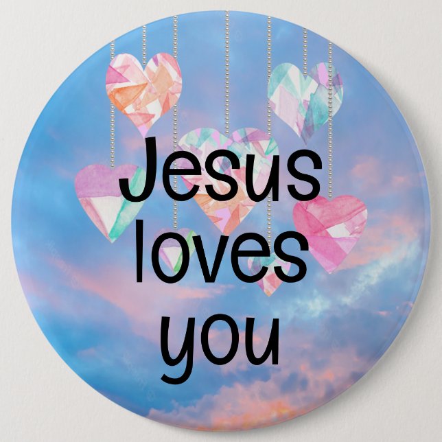 Jesus loves you 6 cm round badge (Front)