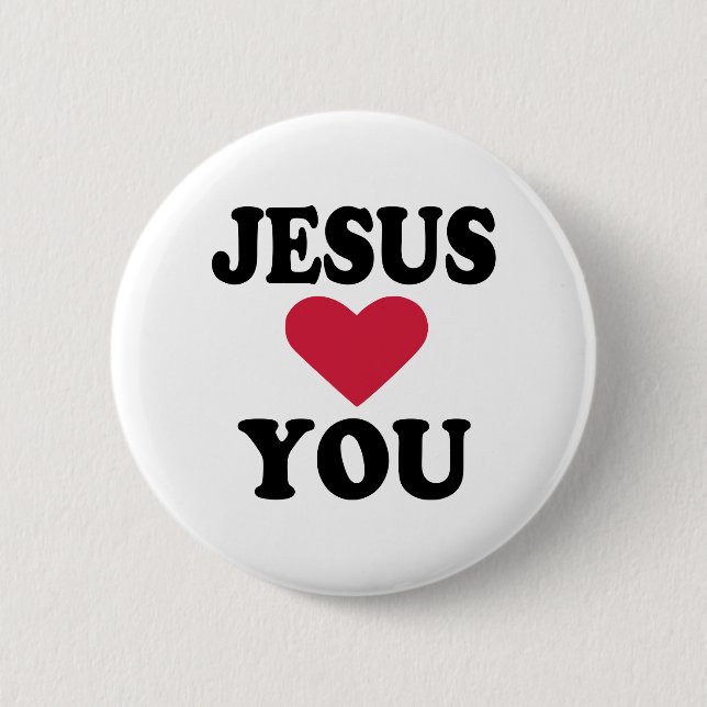 Jesus loves you 6 cm round badge (Front)