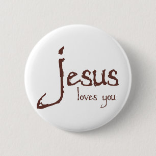 Jesus Loves You 6 Cm Round Badge