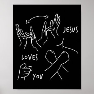 Jesus Loves You Asl Sign Language Christian