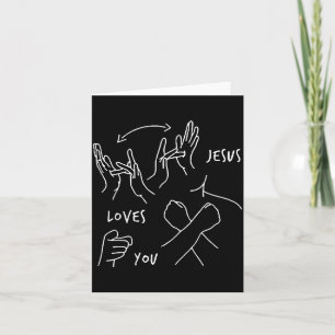 Jesus Loves You Asl Sign Language Christian Card