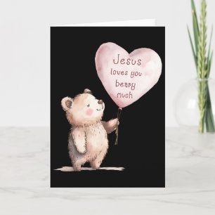 Jesus Loves You Beary Much Cute Christian Kids  Card