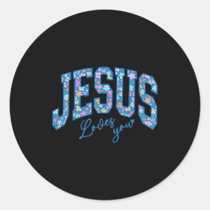 Jesus Loves You, Bible God Faith Church Christian Classic Round Sticker