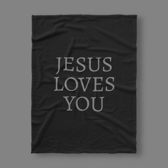 Jesus loves you | Black & dark grey Fleece Blanket (Creator Uploaded)