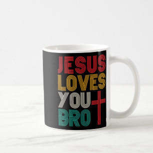 Jesus Loves You Bro Christian Faith Retro Typograp Coffee Mug