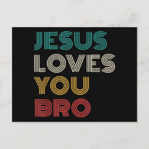 Jesus Loves You Bro, Funny Christian Faith Retro Holiday Postcard