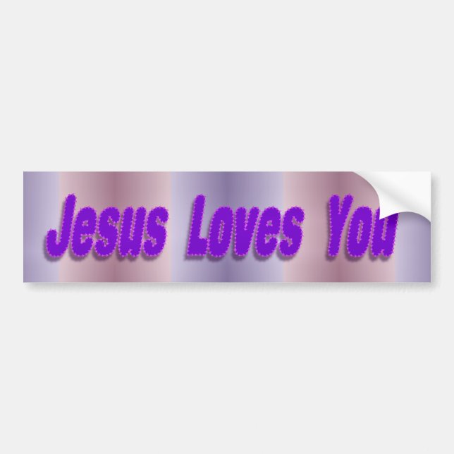 jesus loves you bumper sticker (Front)