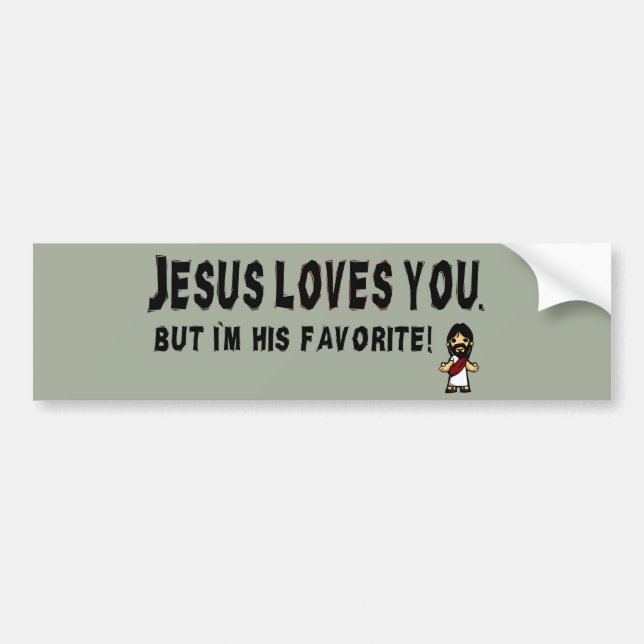 Jesus Loves You Bumper Sticker (Front)