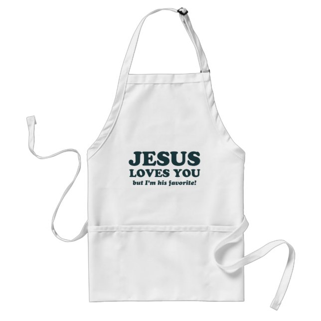 Jesus Loves You But I'm His Favourite Standard Apron (Front)