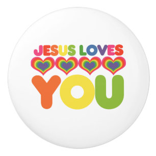 Jesus Loves you Ceramic Knob