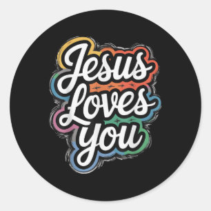 Jesus Loves You – Christian Faith &amp; Love Messa Classic Round Sticker