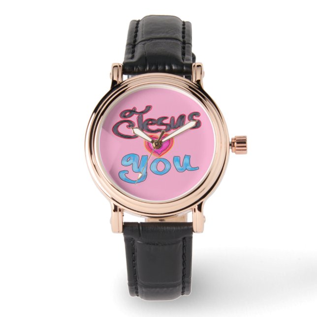 Jesus Loves You Christian Ladies  Watch (Front)