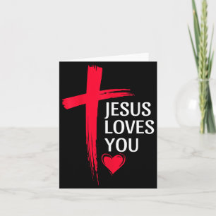 Jesus Loves You Christian Love Cross Heart Design  Card