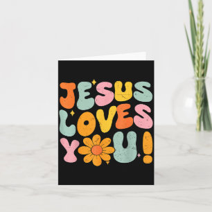 Jesus Loves You Christian Teen Girl God Sister Goo Card