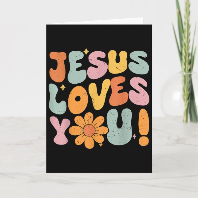 Jesus Loves You Christian Teen Girl God Sister Goo Card (Front)