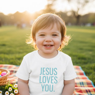 Jesus Loves You   Christian Toddler  Baby T-Shirt