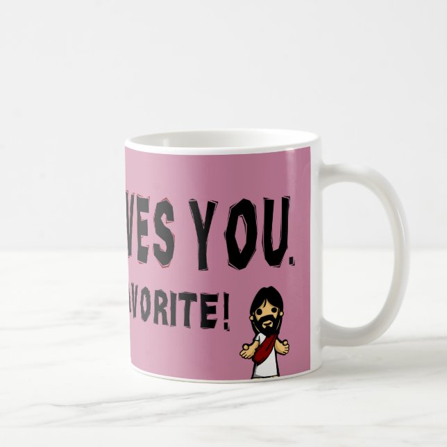Jesus Loves You Coffee Mug (Right)