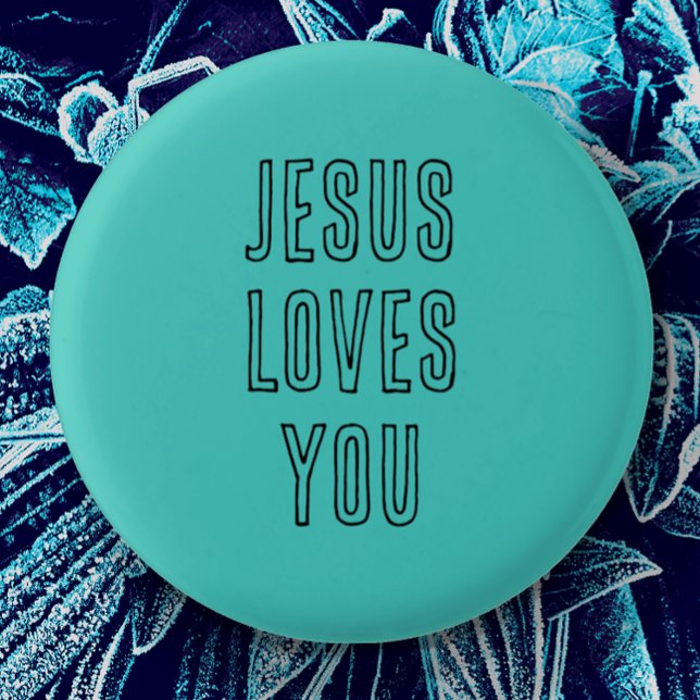 Jesus Loves You Customise Aqua & Black Modern 3 Cm Round Badge (Cute simple pin button to encourage you with the wonderful love of Jesus.  Can be edited personalize)