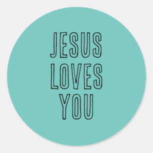 Jesus Loves You Customize Aqua & Black Modern Classic Round Sticker