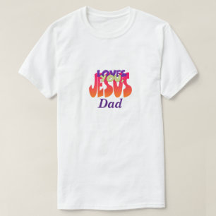 Jesus Loves You, Dad Men's  T-Shirt