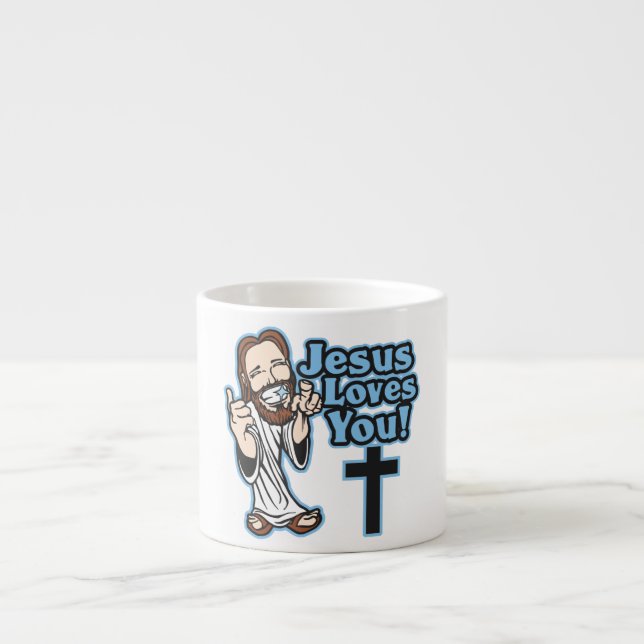 Jesus Loves You Espresso Cup (Front)