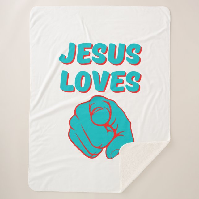 Jesus Loves You Faith Based Quote Sherpa Blanket (Front)