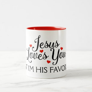 Jesus Loves You Favourite Funny Two-Tone Coffee Mug