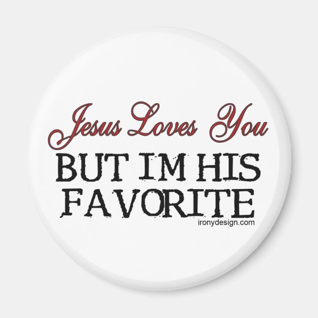 Jesus Loves You Favourite Magnet (Front)