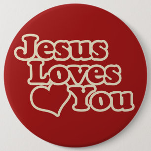 Jesus Loves you for Christians 6 Cm Round Badge