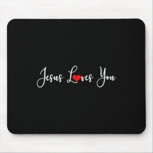 Jesus Loves You Funny Christ Religious Christian Mouse Mat