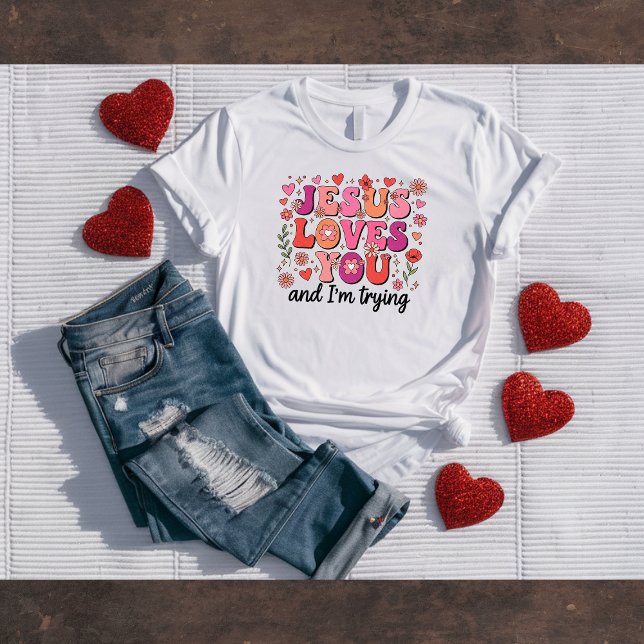 Jesus Loves You Funny Christian Tee (Creator Uploaded)