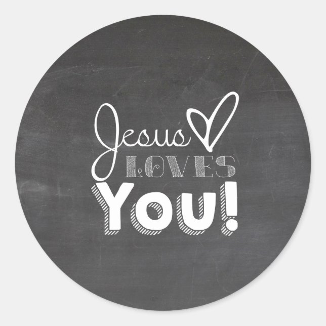 Jesus Loves You Gift Classic Round Sticker (Front)