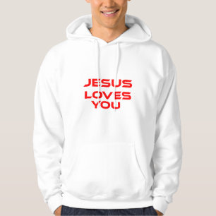 JESUS LOVES YOU HOODIE