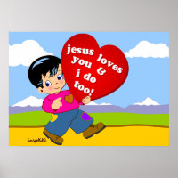 Jesus Loves You & I do too!