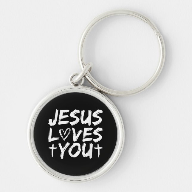 Jesus Loves You I Jesus  Key Ring (Front)