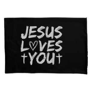 Jesus Loves You I Jesus Pillowcase