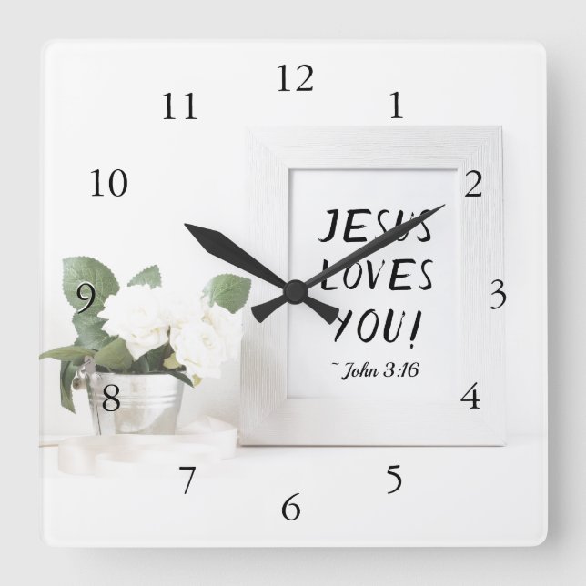Jesus Loves You! John 3:16, Scripture Reference Square Wall Clock (Front)