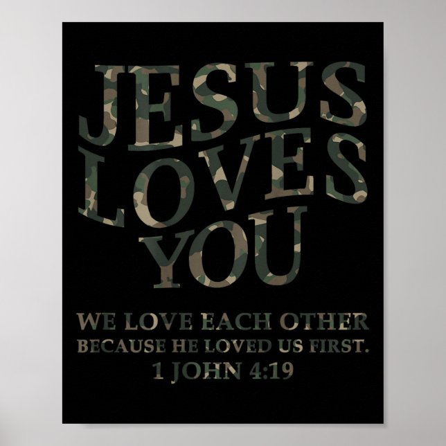 Jesus Loves You Me Camo Christian Youth Men God So Poster (Front)