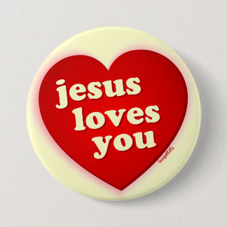 jesus loves you Red Heart Button