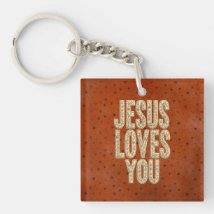 Jesus Loves You Rustic Christian Encouragement Key Ring