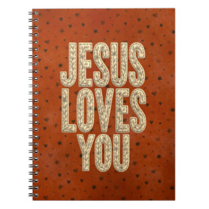 Jesus Loves You Rustic Christian Encouragement Notebook