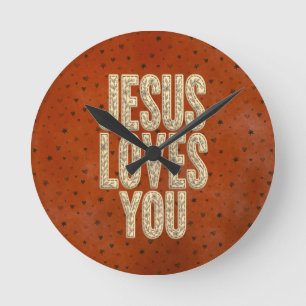 Jesus Loves You Rustic Christian Encouragement Round Clock