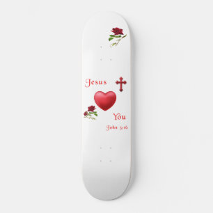 jesus loves you skateboard