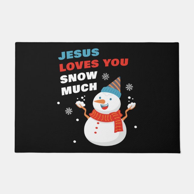 Jesus Loves You Snow Much Christian Christmas  Doormat (Front)