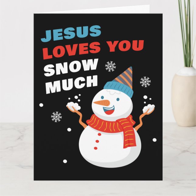 Jesus Loves You Snow Much Christian Christmas  Thank You Card (Front)