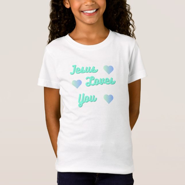 Jesus Loves You T-Shirt (Front)