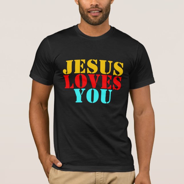 JESUS LOVES YOU T-Shirt (Front)